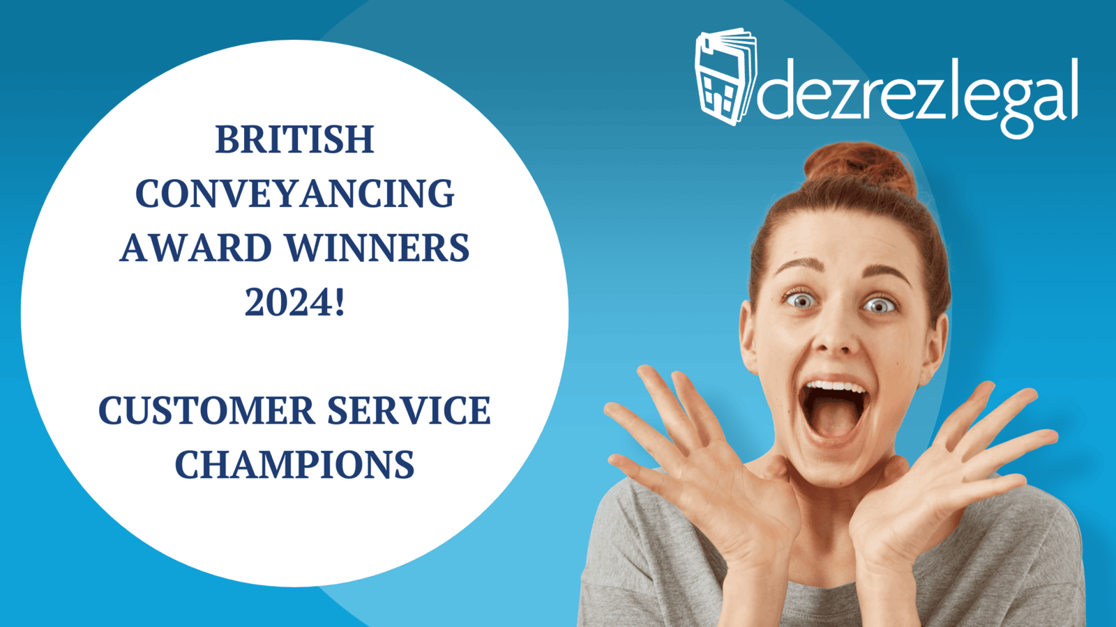 dezrezlegal Received Prestigious British Conveyancing Customer Service Award